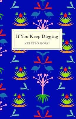 If You Keep Digging (Paperback)