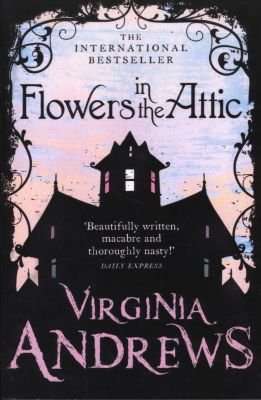 Flowers in the Attic (Paperback)