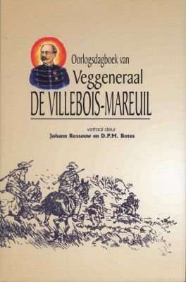 Oorlogsdagboek van veggeneraal De Villebois-Mareuil (Afrikaans, Hardcover)