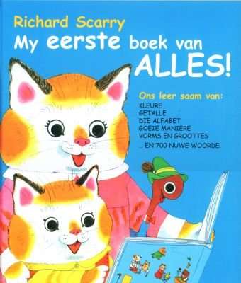 My Eerste Boek Van Alles! (Afrikaans, Hardcover)