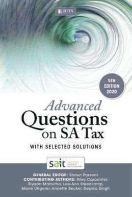 Advanced Questions On SA Tax 2020 - With Selected Solutions (Paperback, 5th Edition)