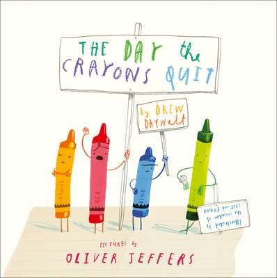 The Day The Crayons Quit (Paperback, Edition)