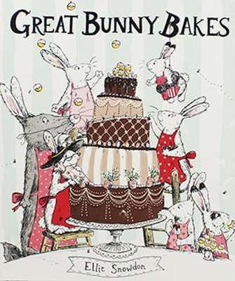 Great Bunny Bakes (Paperback)