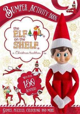 The Elf on the Shelf Bumper Activity Book - Games, Puzzles, Colouring and More with over 150 sticker
