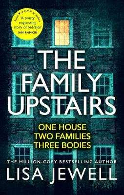 The Family Upstairs - The Number One Bestseller From the Author of Then She Was Gone (Paperback)