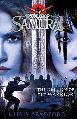 Young Samurai 9: The Return of the Warrior (Paperback)
