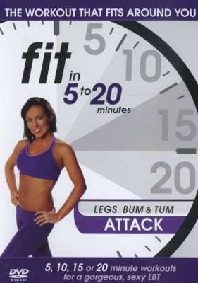 Fit in 5 to 20 Minutes: Legs Bum and Tum Attack (DVD)