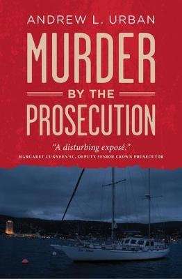 Murder by the Prosecution (Paperback)
