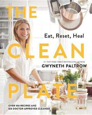 The Clean Plate - Eat, Reset, Heal (Hardcover)