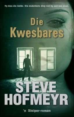 Die Kwesbares - 'n Sluiper-Roman (Afrikaans, Paperback)