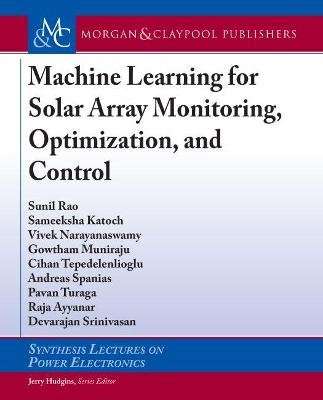 Machine Learning for Solar Array Monitoring, Optimization, and Control (Paperback)