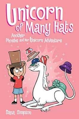 Phoebe and her Unicorn 7: Unicorn of Many Hats (Paperback)