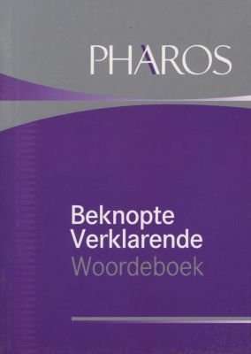 Pharos Beknopte Verklarende Woordeboek (Afrikaans, Paperback, 9th Revised Edition)