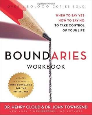 Boundaries Workbook - When to Say Yes, How to Say No to Take Control of Your Life (Paperback, Revise