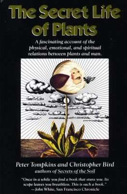 The Secret Life of Plants (Paperback, 1st Perennial Library ed)