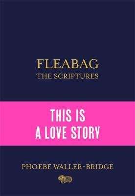 Fleabag: The Scriptures (Hardcover)