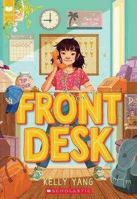 Front Desk (Scholastic Gold) (Paperback)