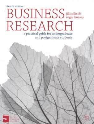 Business Research - A Practical Guide for Undergraduate and Postgraduate Students (Paperback, 4th ed