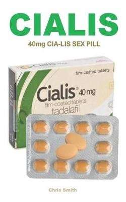 40mg Cia-Lis Sex Pill - The Super Powerful Action Pill Used to Treat Erectile Dysfunction, Low Sex D