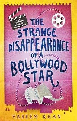 The Strange Disappearance of a Bollywood Star - Baby Ganesh Agency Book 3 (Paperback)
