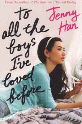 To All the Boys I've Loved Before (Paperback)