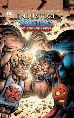 Injustice vs. Masters of the Universe (Hardcover)