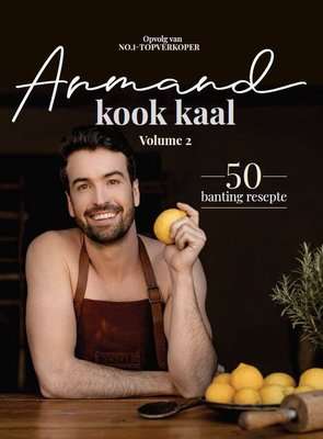 Armand Kook Kaal: Volume 2 - 50 Banting Resepte (Afrikaans, Paperback)