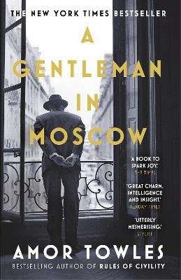 A Gentleman in Moscow (Paperback)