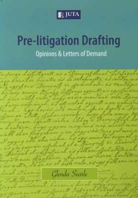 Pre-Litigation Drafting - Opinions & Letters Of Demand (Paperback)