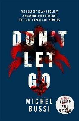 Don't Let Go (Paperback)