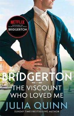 The Viscount Who Loved Me - Bridgerton: Book 2 (Paperback, New ed)