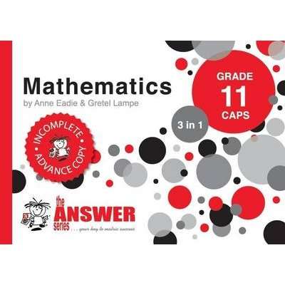 Mathematics 3 in 1 Study Guide - Grade 11: CAPS (Paperback)