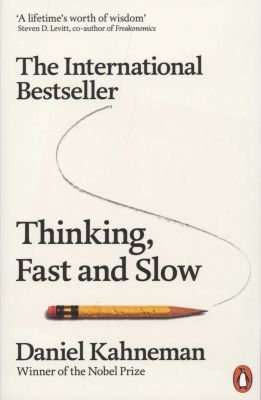 Thinking, Fast And Slow (Paperback)