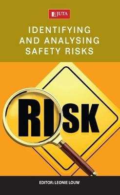 Identifying and Assessing Safety Risks (Paperback)