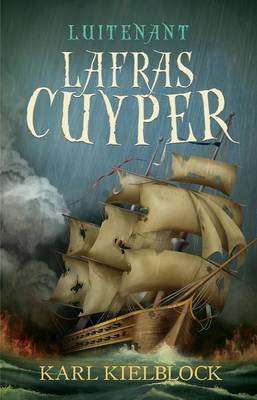 Luitenant Lafras Cuyper: Boek 2 (Afrikaans, Paperback)