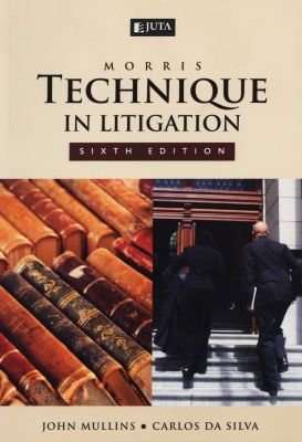 Morris: Technique in Litigation (Paperback, 6th Edition)