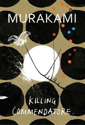 Killing Commendatore (Hardcover)