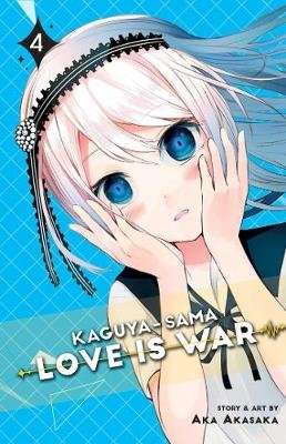 Kaguya-sama: Love Is War, Vol. 4 (Paperback)