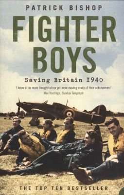 Fighter Boys - The Pilots Behind the Battle of Britain (Paperback, New ed)