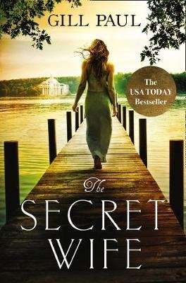 The Secret Wife - A Captivating Story of Romance, Passion and Mystery (Paperback)