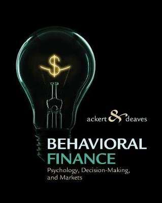 Behavioral Finance - Psychology, Decision-Making, and Markets (Hardcover, New edition)