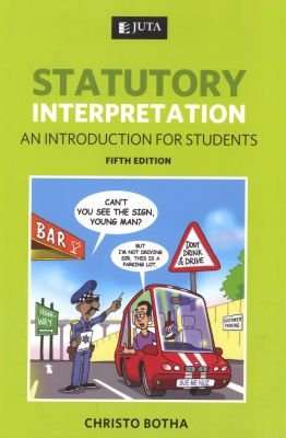 Statutory Interpretation - An Introduction for Students (Paperback, 5th Edition)