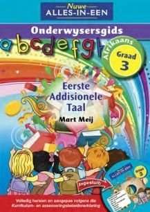 Nuwe alles-in-een eerste addisionele taal: Graad 3: Onderwysersgids (Afrikaans, Paperback)