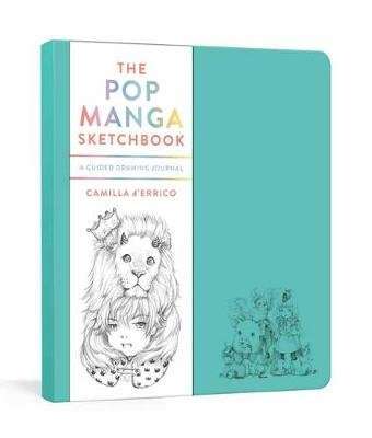 The Pop Manga Sketchbook - A Guided Drawing Journal (Paperback)