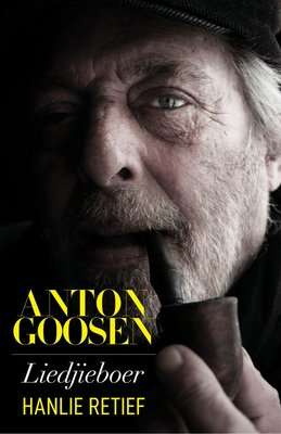 Anton Goosen - Liedjieboer (Paperback)