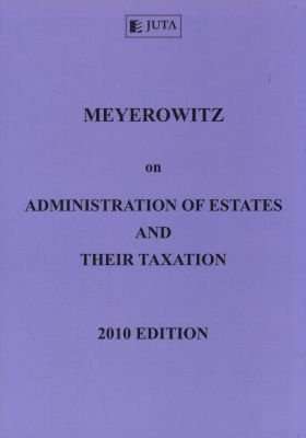 Meyerowitz on administration of estates and their taxation (Paperback)