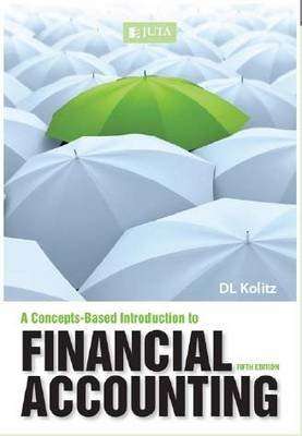 A concepts-based introduction to financial accounting (Paperback, 5th ed)