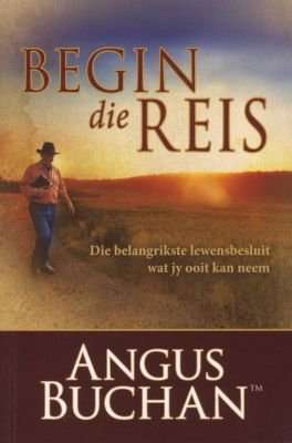 Begin Die Reis (Afrikaans, Paperback)