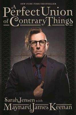 A Perfect Union of Contrary Things (Paperback, Reprint)