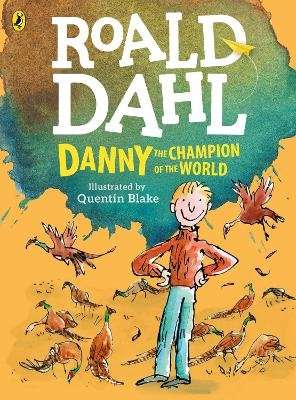 Danny, the Champion of the World (Paperback, Colour Edition)